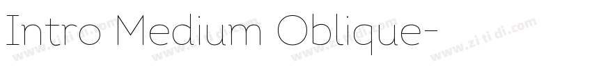Intro Medium Oblique字体转换